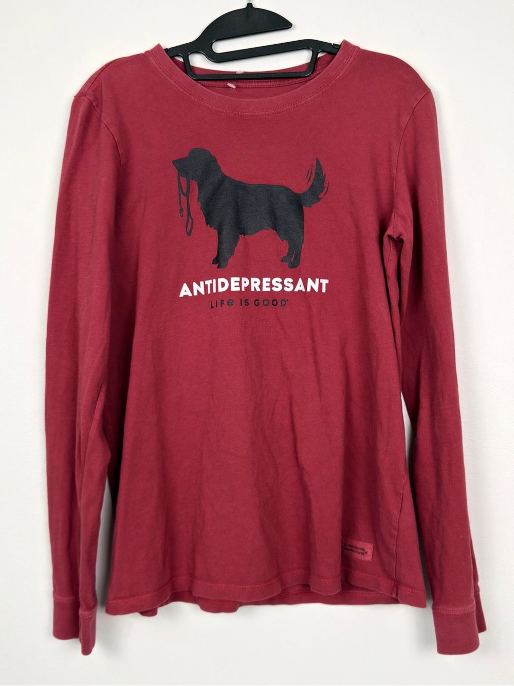 Life is Good Antidepressant Dog Long Sleeve Tee Medium